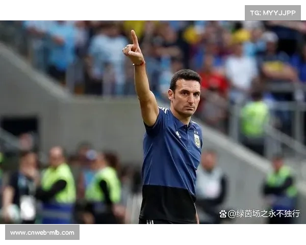 阿根廷主帅谈名单调整，新人迎机会